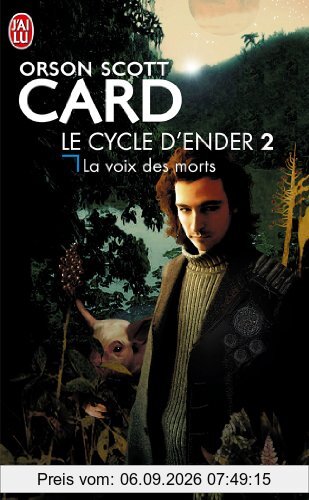 Le cycle d'Ender. Vol. 2. La voix des morts
