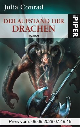 Der Aufstand der Drachen: Roman (Drachen (Conrad))