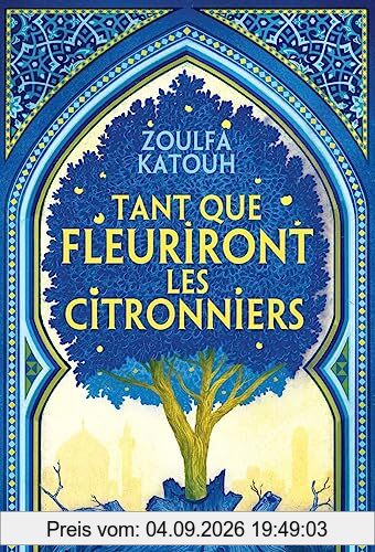 Tant que fleuriront les citronniers