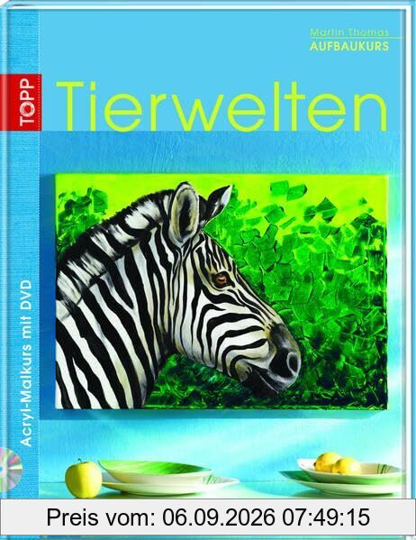 Aufbaukurs Tierwelten