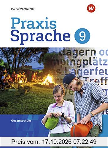 Praxis Sprache - Gesamtschule Differenzierende Ausgabe 2017: Schülerband 9
