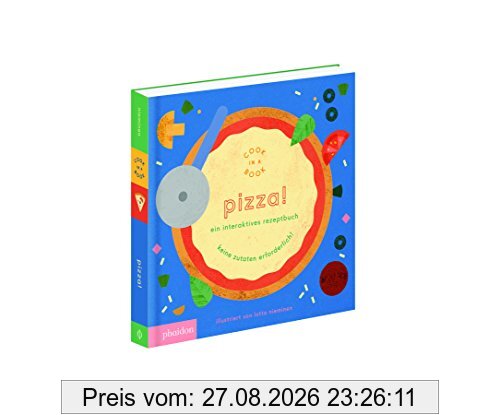 Pizza!: Cook in a Book