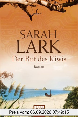 Der Ruf des Kiwis: Roman