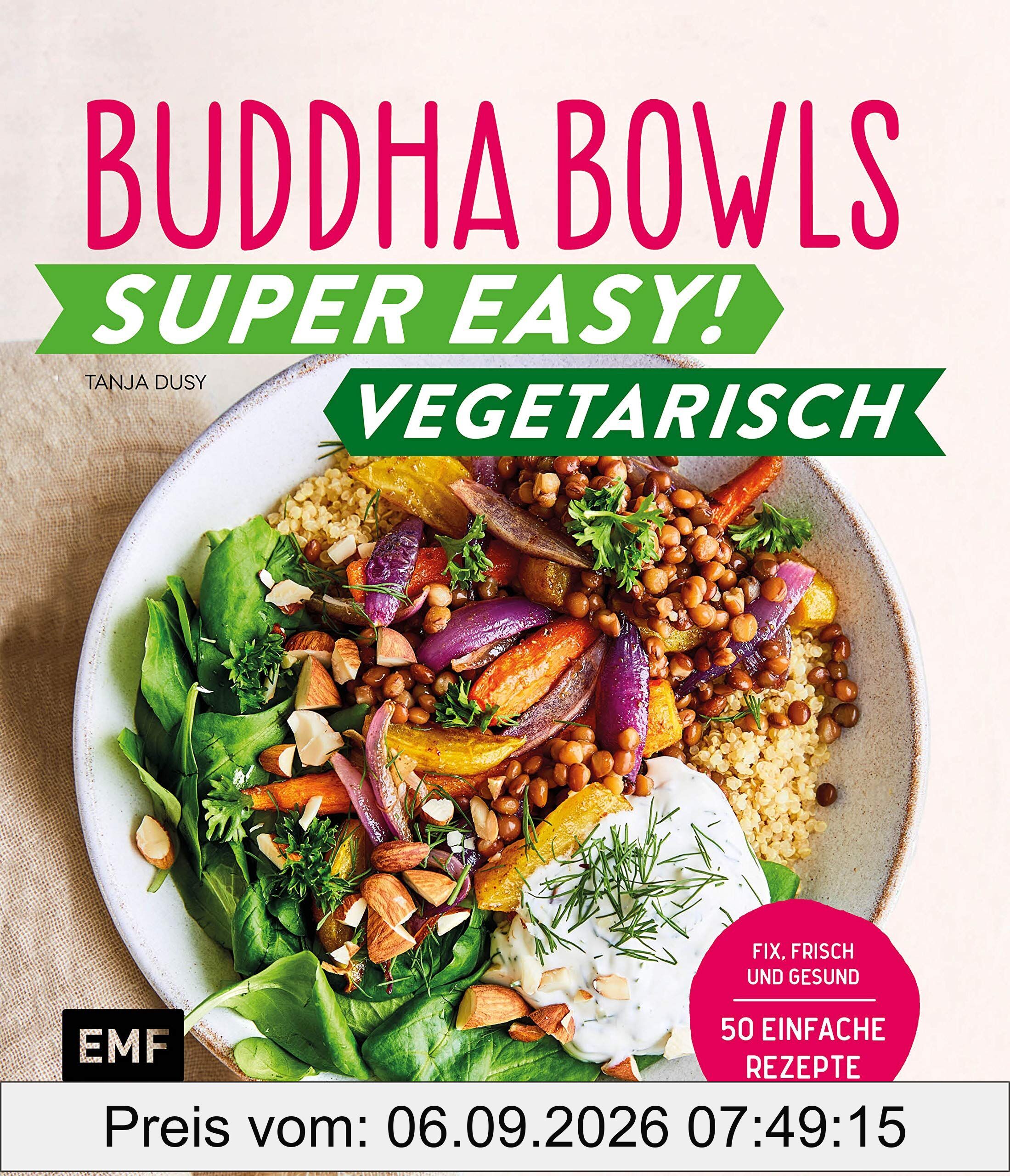 Buddha Bowls - Super easy! - Vegetarisch