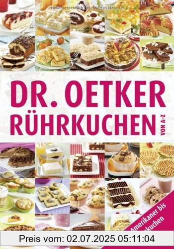 Die Buchhandlung in Oelde hat das Buch Rührkuchen von A-Z: Von Amerikaner bis Zebrakuchen