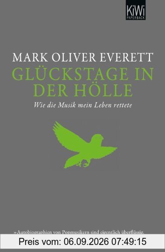 Glückstage in der Hölle: Wie die Musik mein Leben rettete