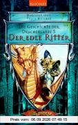 Die Geschichte der Drachenlanze 05. Edle Ritter.