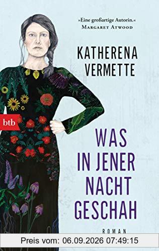 Was in jener Nacht geschah: Roman