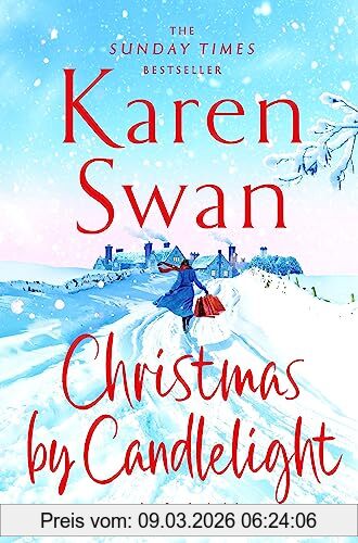 Karen Swan Christmas By Candlelight, A Cosy, Escapist Festive Treat Of A Novel