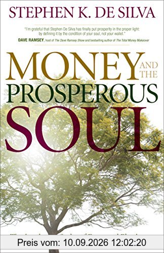 Money and the Prosperous Soul: Tipping The Scales Of Favor And Blessing