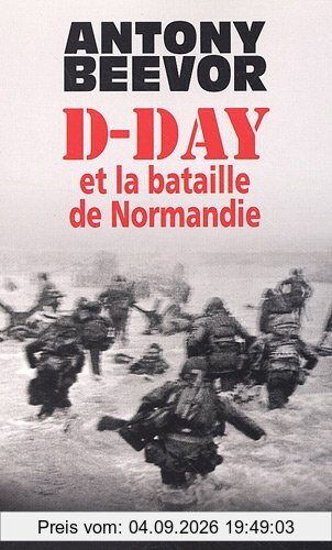 D-Day et la bataille de Normandie