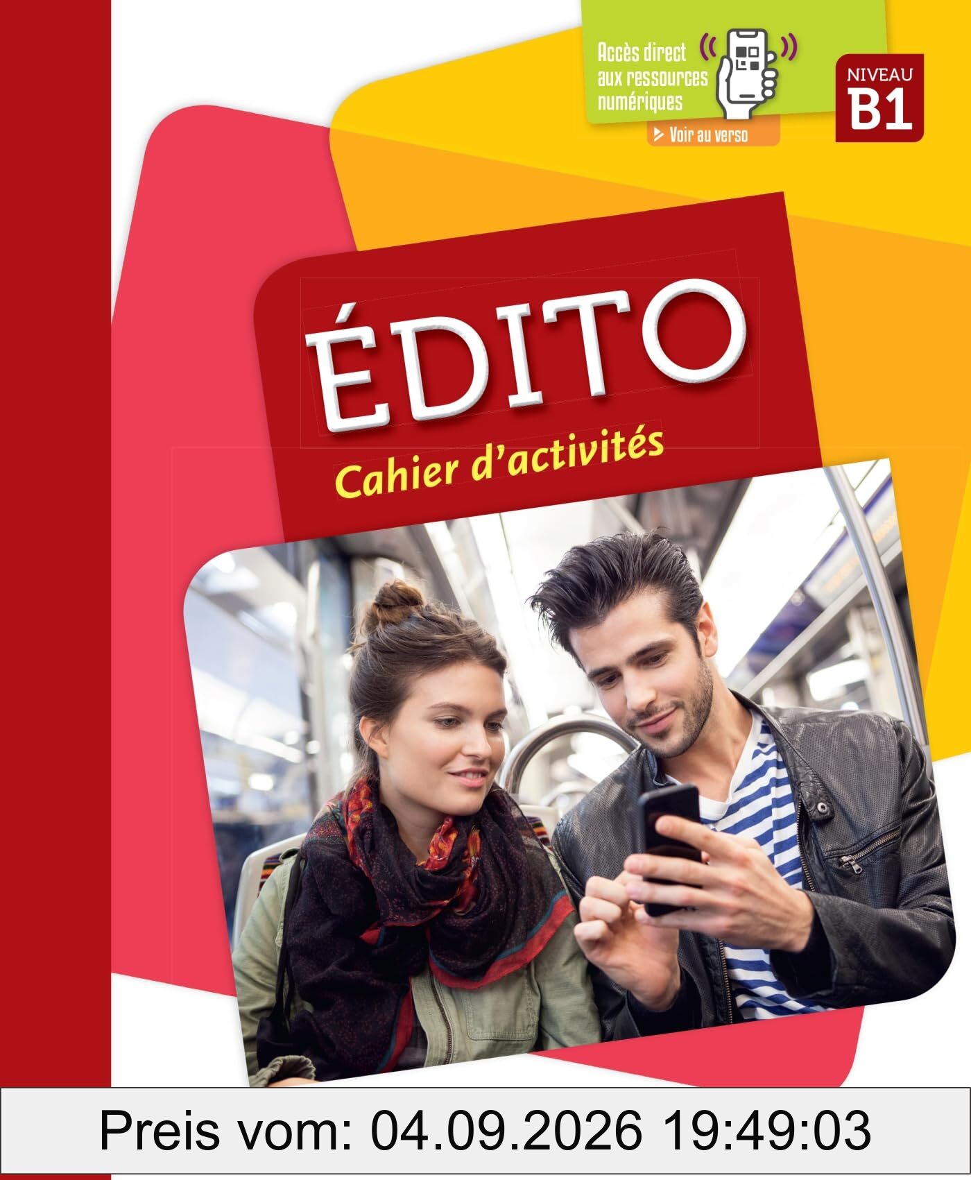 Edito, niveau B1 : cahier d'activités