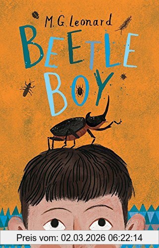 Leonard, M. G. Beetle Boy (The Battle Of The Beetles)