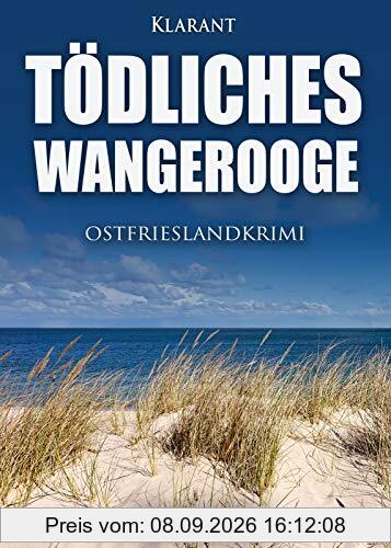 Tödliches Wangerooge. Ostfrieslandkrimi