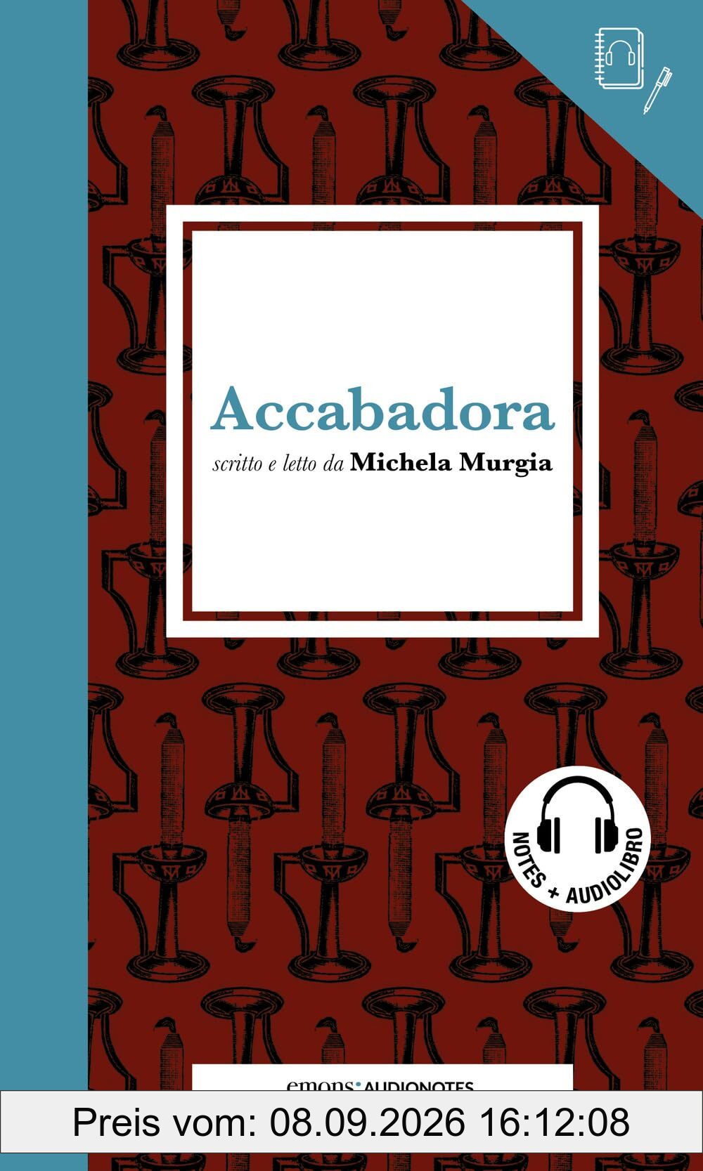 Accabadora letto da Michela Murgia. Quaderno. Con audiolibro (Audionotes)