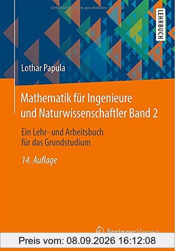 Mathematik für Ingenieure und Naturwissenschaftler Band 2: Ein Lehr- und Arbeitsbuch für das Grundstudium