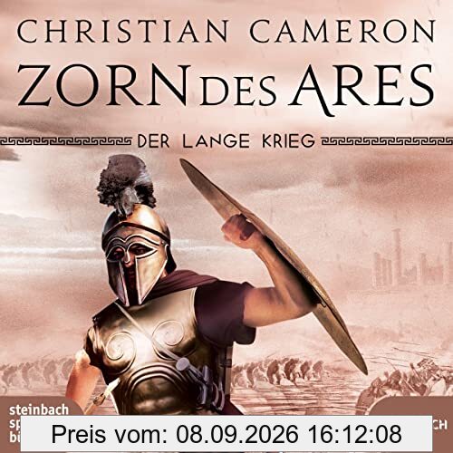 Der lange Krieg: Zorn des Ares (Die Perserkriege)