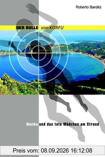 Harko und das tote Mädchen am Strand: Der Bulle von Korfu 1