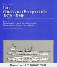 Erich Gröner Die Deutschen Kriegsschiffe 1815-1945, 8 Bde. In 9 Tl.-Bdn., Bd.1, Panzerschiffe, Linienschiffe, Schlachtschiffe, Flugzeugträger, Kreuzer,