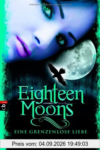 Eighteen Moons - Eine grenzenlose Liebe