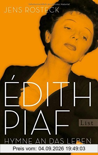 Édith Piaf: Hymne an das Leben