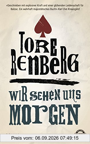 Wir sehen uns morgen: Roman