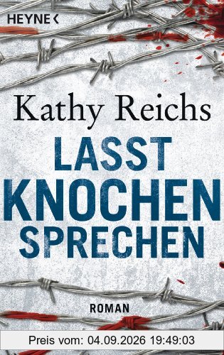 Lasst Knochen sprechen: Roman