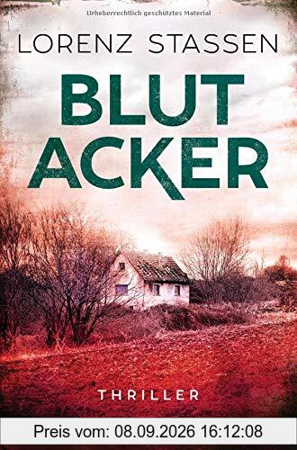 Blutacker: Thriller (Nicholas-Meller-Serie, Band 2)