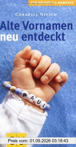 Alte Vornamen neu entdeckt