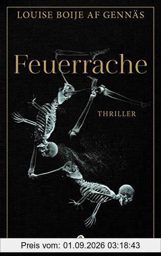 Feuerrache: Thriller (Widerstandstrilogie, Band 3)