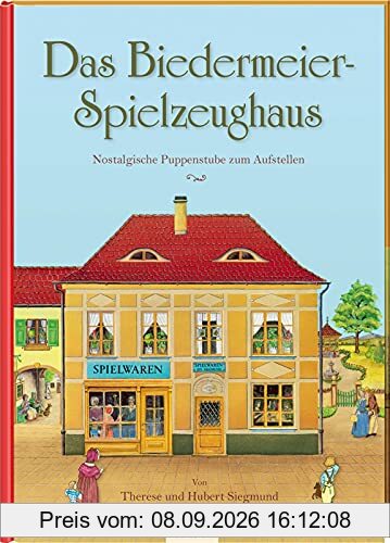 Das Biedermeier-Spielzeughaus: Nostalgische Puppenstube zum Aufstellen | Nostalgische Puppenstube mit vier Räumen