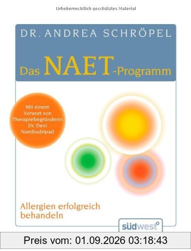 Das NAET-Programm: Allergien endlich erfolgreich behandeln