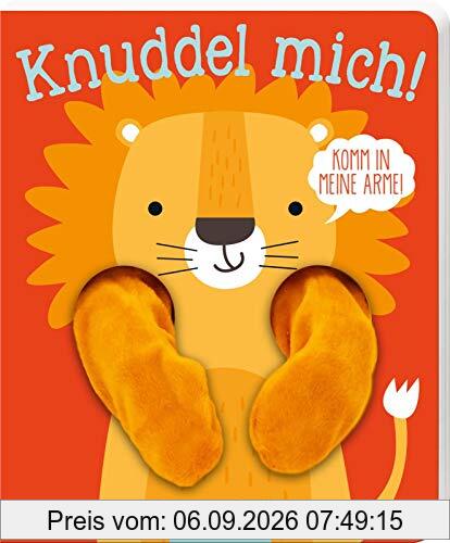 Knuddel mich!: Komm in meine Arme, kleiner Löwe! (Ärmchen-Bücher)