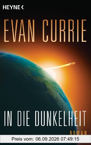 In die Dunkelheit: Odyssey 1: Odyssey 1/ Roman
