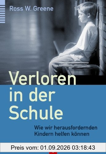 Verloren in der Schule: Wie wir herausfordernden Kindern helfen können