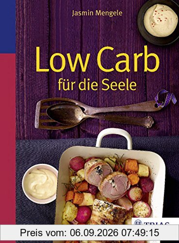 Low Carb für die Seele