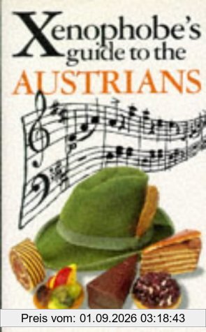 Xenophobe's Guide to the Austrians