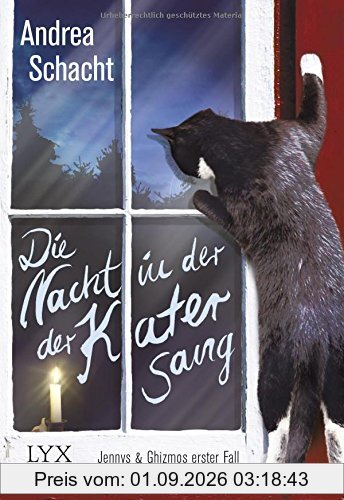 Die Nacht, in der der Kater sang: Jennys & Ghizmos erster Fall