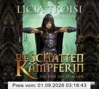 Die Schattenkämpferin - Das Erbe der Drachen