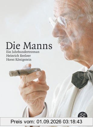 Die Manns: Ein Jahrhundertroman
