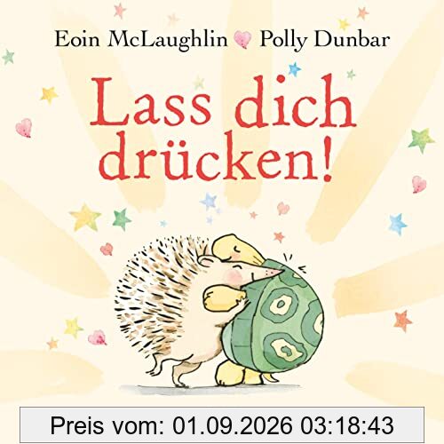Lass dich drücken!