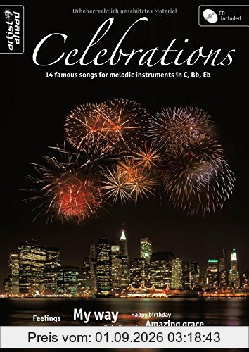Celebrations: Das Ständchenbuch - nur das Beste für Feiern und Feste! (inkl. Audio-CD)