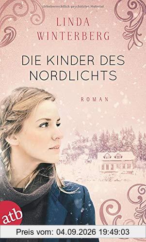 Die Kinder des Nordlichts: Roman