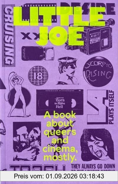Little Joe: A book about queers and cinema, mostly