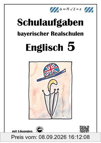 Realschule - Englisch 5 Schulaufgaben bayerischer Realschulen
