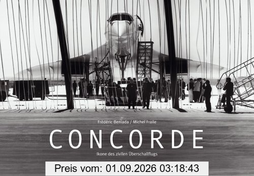 Concorde: Ikone des zivilen Überschallflugs