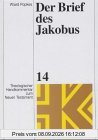 Theologischer Handkommentar zum Neuen Testament, Bd.14, Der Brief des Jakobus: BD XIV