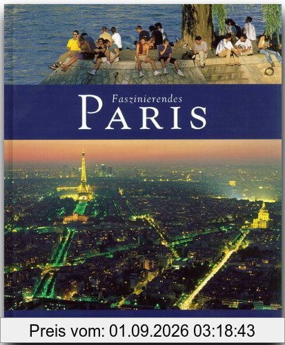Faszinierendes PARIS - Ein Bildband mit über 100 Bildern - FLECHSIG Verlag
