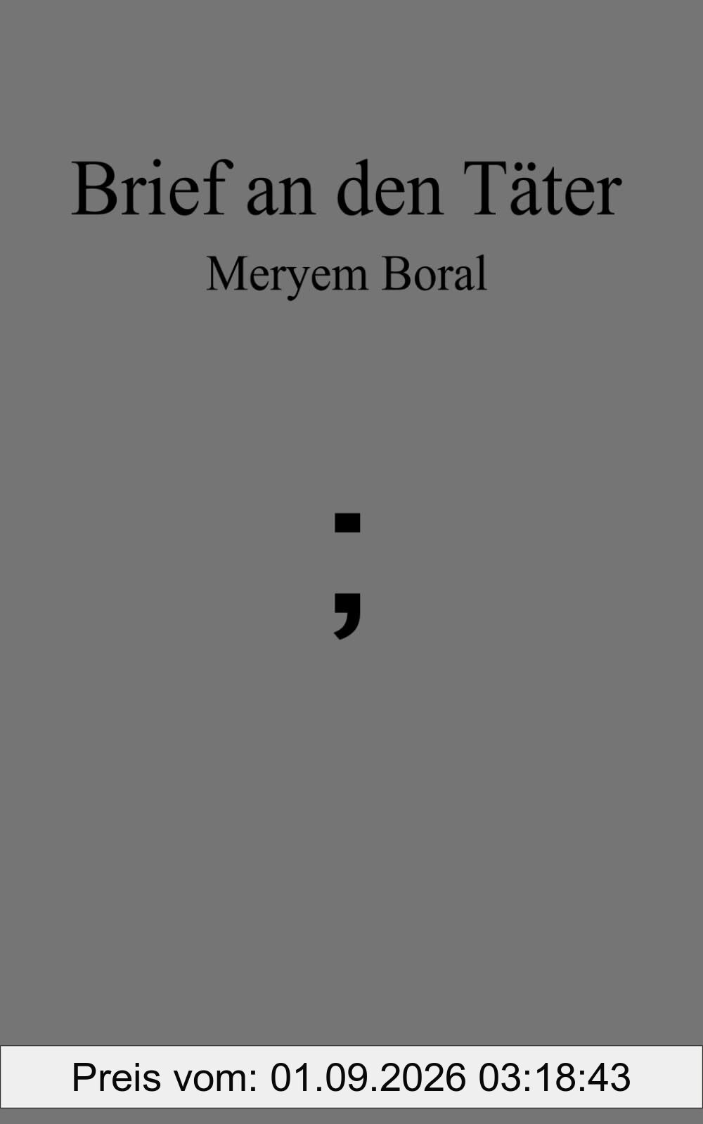Brief an den Täter