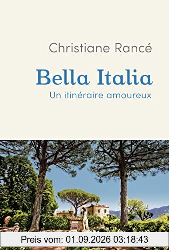 Bella Italia : un itinéraire amoureux